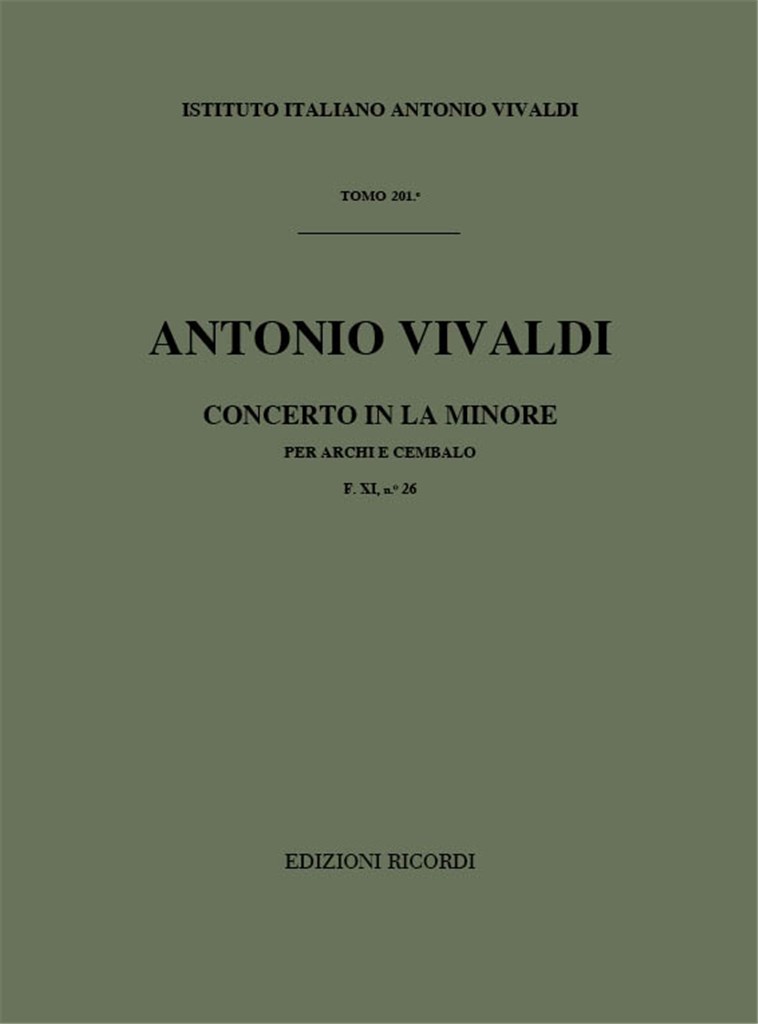 Concerti Per Archi E B.C.: In La Min. Rv 161